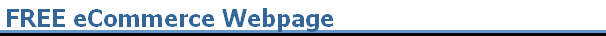 FREE eCommerce Webpage FREE eCommerce Webpage